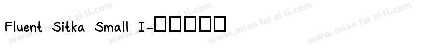 Fluent Sitka Small I字体转换